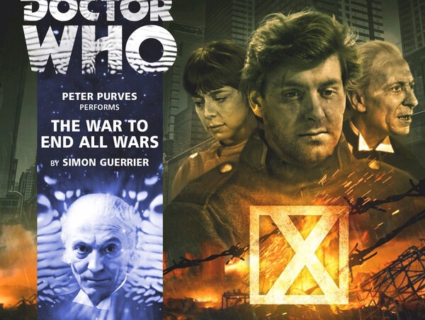 Big Finish Review: The War to End All Wars